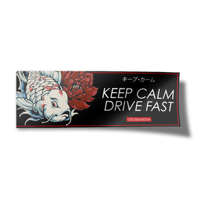 Keep Calm Drive Fast